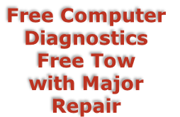 Free Computer 
Diagnostics
Free Tow 
with Major 
Repair
